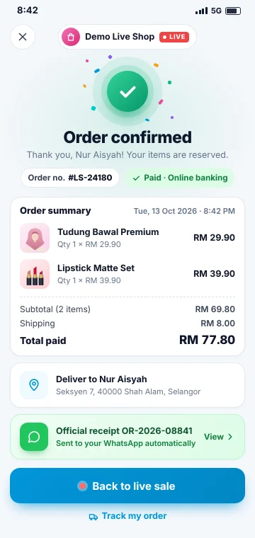 Order confirmed Order confirmed on a buyer's phone, paid by online banking, with the official receipt sent to WhatsApp