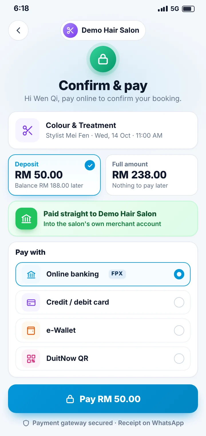 A customer paying a RM 50 booking deposit for a hair colour and treatment on a phone, by online banking (FPX), card, e-wallet or DuitNow QR, paid straight to the salon's own merchant account